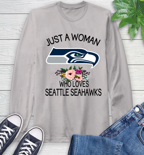 NFL Just A Woman Who Loves Seattle Seahawks Football Sports Long Sleeve T-Shirt 11
