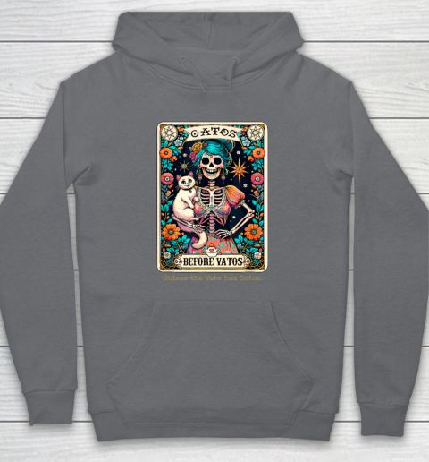 Gatos Before Vatos Unless The Vato Has Gatos Hoodie 3