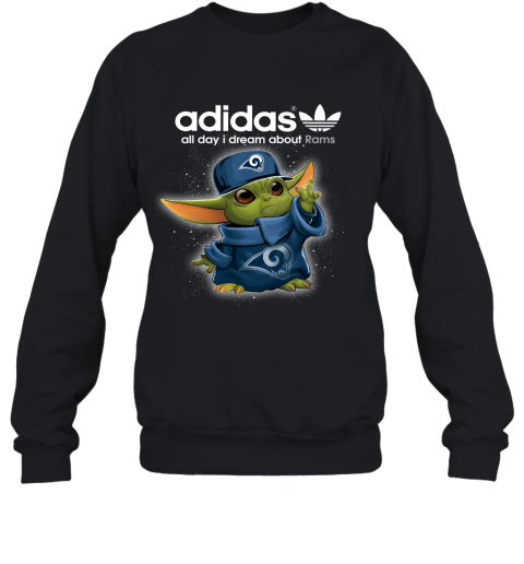 Baby Yoda Adidas All Day I Dream About Los Angeles Rams Sweatshirt