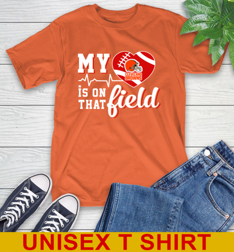 NFL My Heart Is On That Field Football Sports Cleveland Browns T-Shirt 4