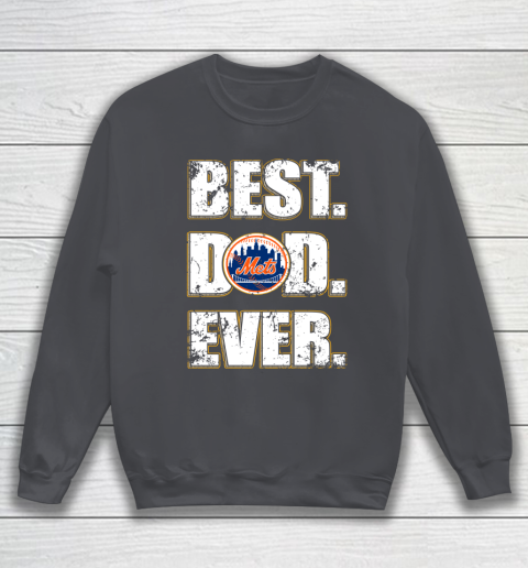 MLB New York Mets Baseball Best Dad Ever Family Shirt Sweatshirt 4