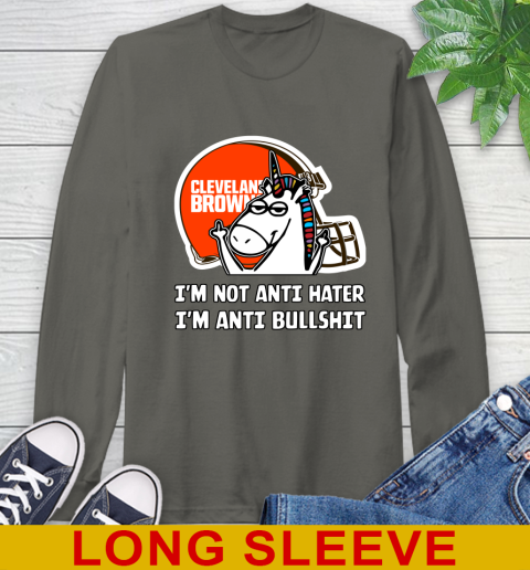 Cleveland Browns NFL Football Unicorn I'm Not Anti Hater I'm Anti Bullshit Long Sleeve T-Shirt 8
