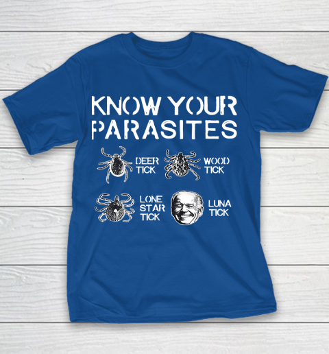 Know Your Parasites Funny Joe Biden Luna Tick Youth T-Shirt 6