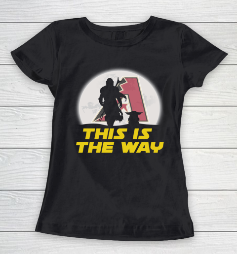 Arizona Diamondbacks MLB Baseball Star Wars Yoda And Mandalorian This Is The Way Women's T-Shirt