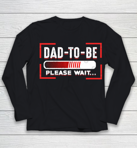Father's Day Funny Gift Ideas Apparel  Future Father Dad To Be Please Wait Novelty T Shirt Youth Long Sleeve