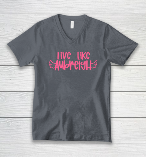 Live Like Aubreigh V-Neck T-Shirt 3