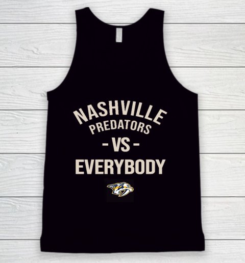 Nashville Predators Vs Everybody Tank Top