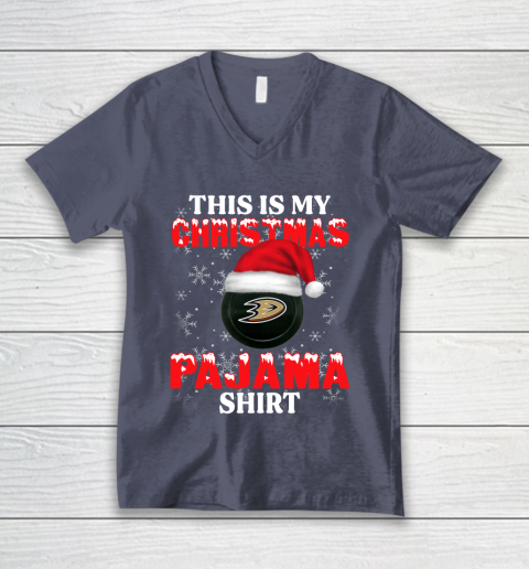 Anaheim Ducks This Is My Christmas Pajama Shirt NHL V-Neck T-Shirt 7