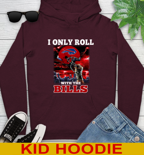 Buffalo Bills NFL Football I Only Roll With My Team Sports Youth Hoodie 7