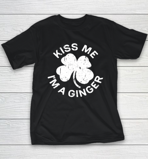 Kiss Me I'm A Ginger T Shirt Saint Patrick Day Youth T-Shirt