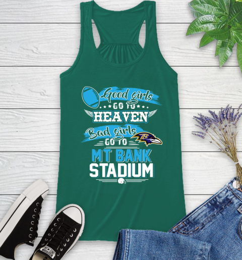 Baltimore Ravens NFL Bad Girls Go To MT Bank Stadium Shirt Racerback Tank 6