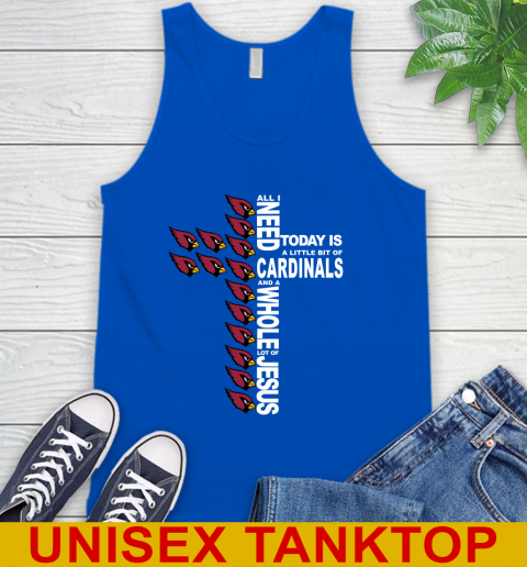NFL All I Need Today Is A Little Bit Of Arizona Cardinals Shirt Tank Top 4