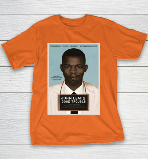 Good Trouble John Lewis Youth T-Shirt 6
