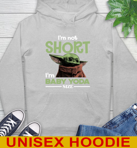 I'm Not Short I'm Baby Yoda Size Funny Star Wars Shirts 18