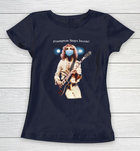 Peter Frampton Covid Stays Inside Women's T-Shirt 2