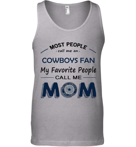 Most People Call Me Dallas Cowboys Fan Football Mom Youth T-Shirt 