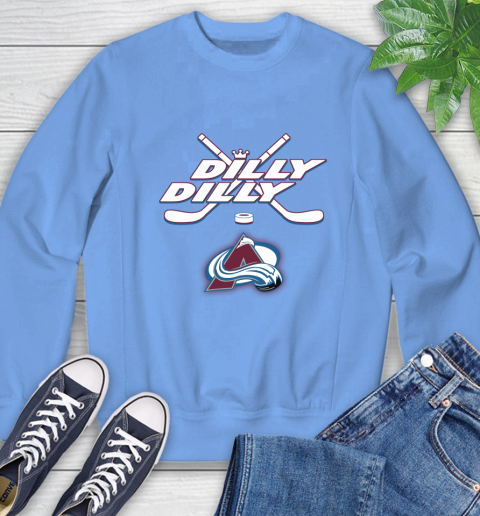 NHL Colorado Avalanche Dilly Dilly Hockey Sports Sweatshirt 11