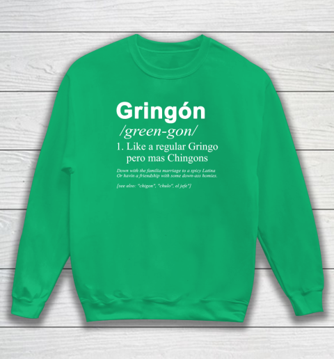 Gringón Funny Sweatshirt 4