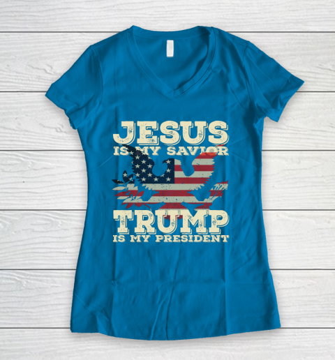 Jesus Is My Savior Trump Is My President Vintage American Women's V-Neck T-Shirt 5