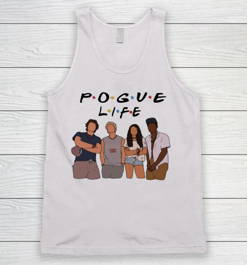 Pogue Life Shirt Outer Banks Friends Funny Tank Top