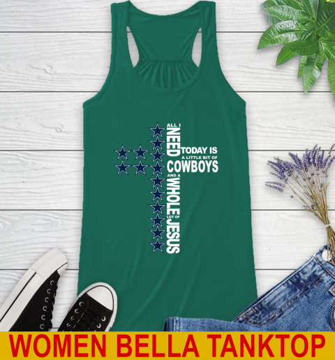 NFL All I Need Today Is A Little Bit Of Dallas Cowboys Cross Shirt Racerback Tank 5