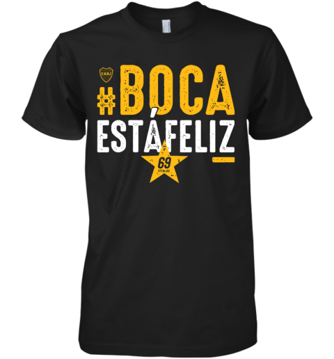 #Boca Estáfeliz 69 Premium Men's T-Shirt