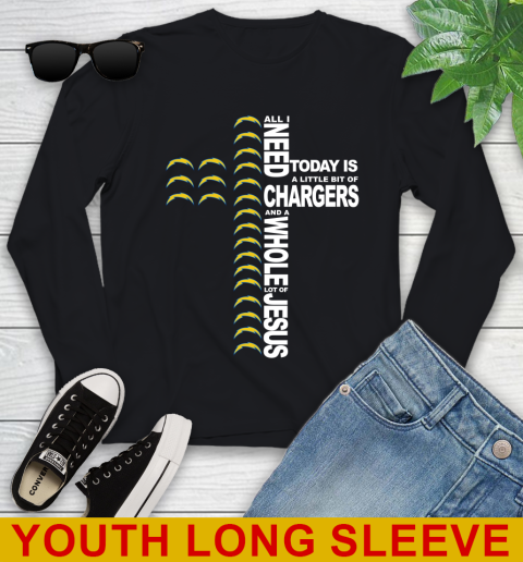 NFL All I Need Today Is A Little Bit Of Los Angeles Chargers Cross Shirt Youth Long Sleeve