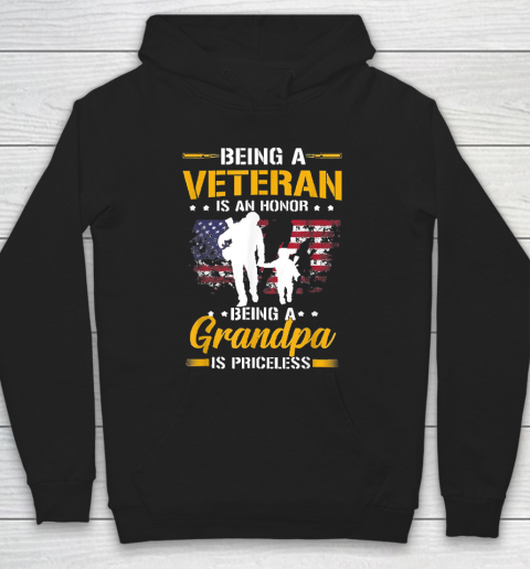 Grandpa Funny Gift Apparel  Mens Being A Veteran Is Honor Being A Grandpa Hoodie