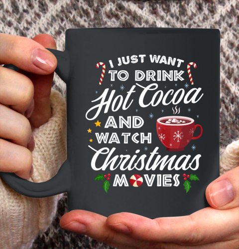 Drink Hot Cocoa Watch Christmas Movies Funny Cute Ceramic Mug 11oz