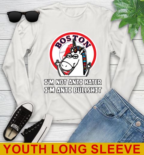 Boston Red Sox MLB Baseball Unicorn I'm Not Anti Hater I'm Anti Bullshit Youth Long Sleeve 12