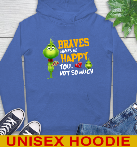 MLB Atlanta Braves Makes Me Happy You Not So Much Grinch Baseball Sports Hoodie 9