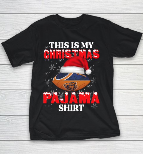 Chicago Bears This Is My Christmas Pajama Shirt NFL Youth T-Shirt