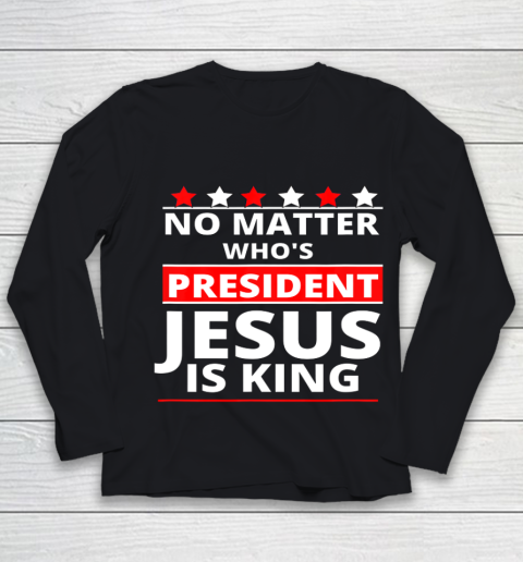 Jesus Is Still King Patriotic Christian Faith Youth Long Sleeve