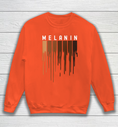 Drippin Melanin T Shirt for Women Pride  Black History Gift Sweatshirt 3