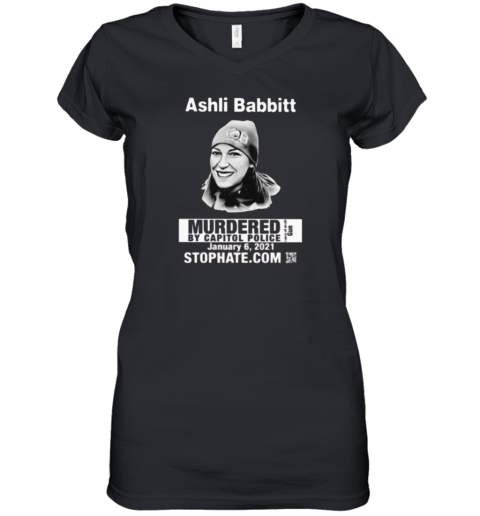Ashli Babbitt Shirt Ashli Babbitt Murdered By Capitol Police Women's V-Neck T-Shirt