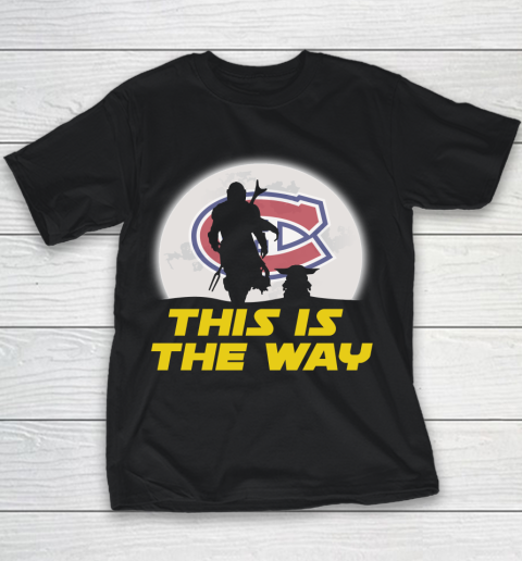 Montreal Canadiens NHL Ice Hockey Star Wars Yoda And Mandalorian This Is The Way Youth T-Shirt