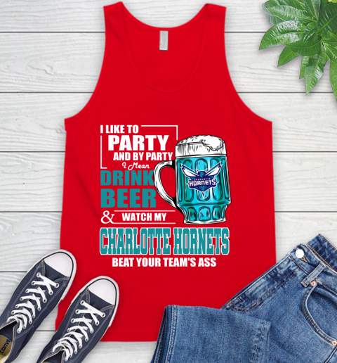 NBA Drink Beer and Watch My Charlotte Hornets Beat Your Team' Ass Tank Top 5