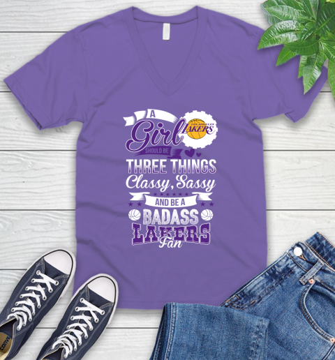 Los Angeles Lakers NBA A Girl Should Be Three Things Classy Sassy And A Be Badass Fan V-Neck T-Shirt 8