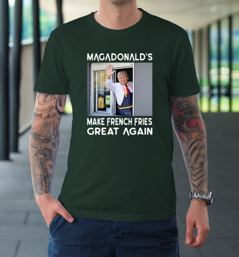 MAGADONALD'S Donald Trump Make French Fries Great Again T-Shirt 3