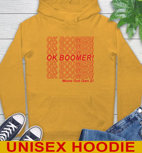 OK Boomer! move out gen z! 15