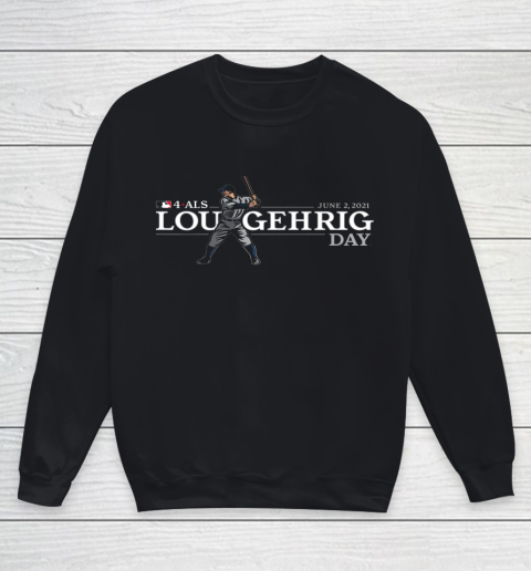 4 ALS Lou Gehrig Day Youth Sweatshirt