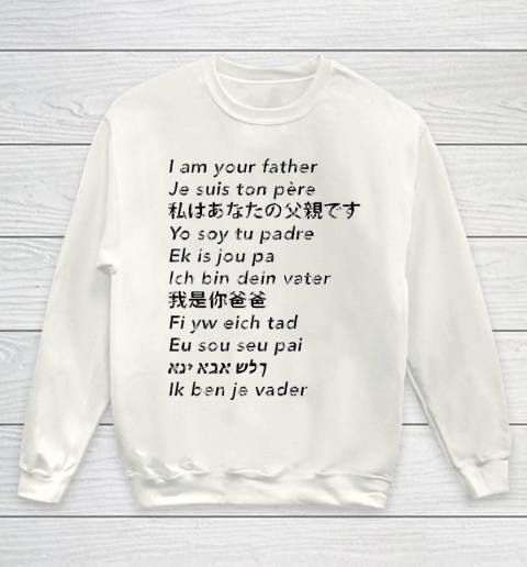 Father's Day Funny Gift Ideas Apparel  I am your father Youth Sweatshirt