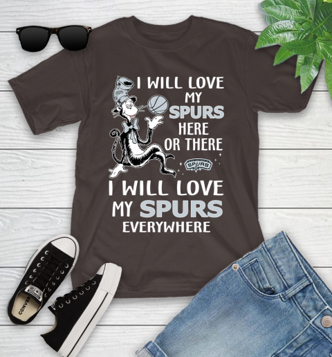 NBA Basketball San Antonio Spurs I Will Love My Spurs Everywhere Dr Seuss Shirt Youth T-Shirt 6