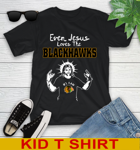 Chicago Blackhawks NHL Hockey Even Jesus Loves The Blackhawks Shirt Youth T-Shirt