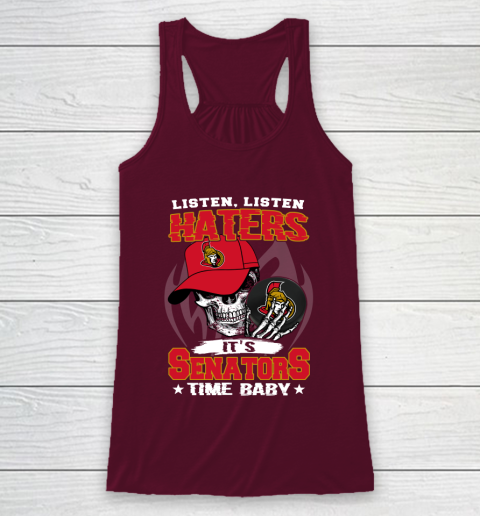 Listen Haters It is SENATORS Time Baby NHL Racerback Tank 2