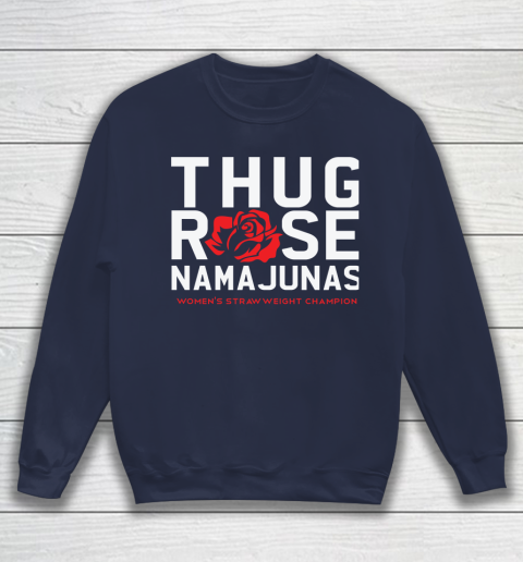 Thug Rose Namajunas Classic Sweatshirt 2