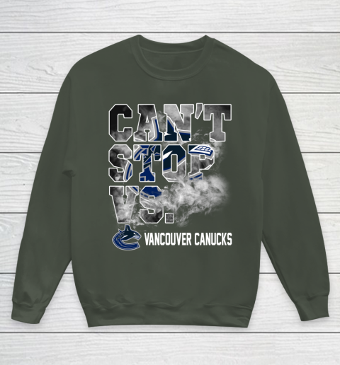 NHL Vancouver Canucks Hockey Can't Stop Vs Youth Sweatshirt 8