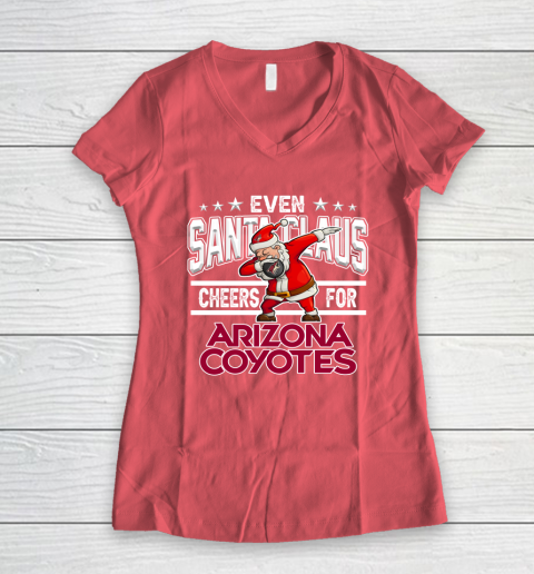 Arizona Coyotes Even Santa Claus Cheers For Christmas NHL Women's V-Neck T-Shirt 4