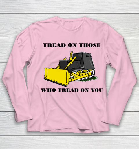 Killdozer T Shirt Tread On Those Who Tread On You Youth Long Sleeve 6