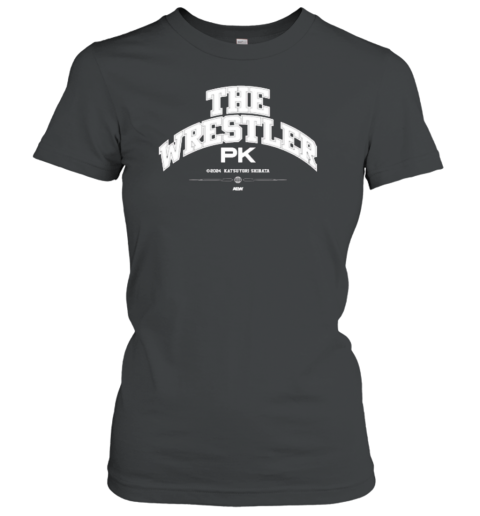 Katsuyori Shibata – The Wrestler PK 2024 AEW Women's T-Shirt